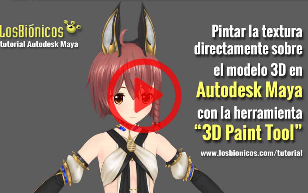 Cómo pintar sobre el modelo 3D en Maya